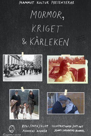 Mormor, kriget & kärleken